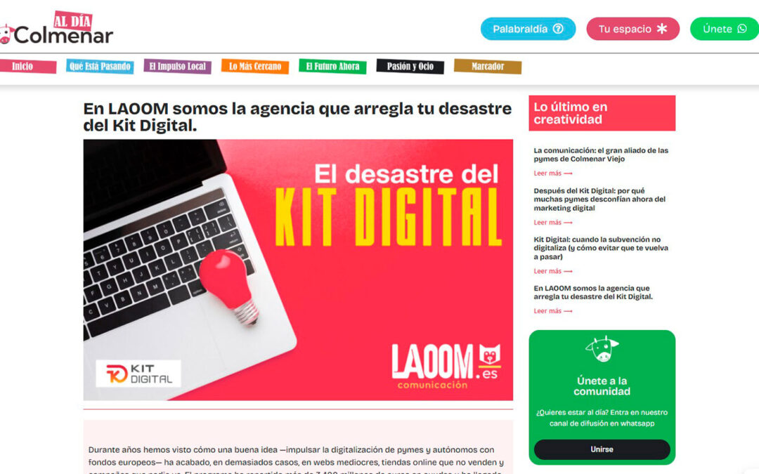 En LAOOM somos la agencia que arregla tu desastre del Kit Digital.