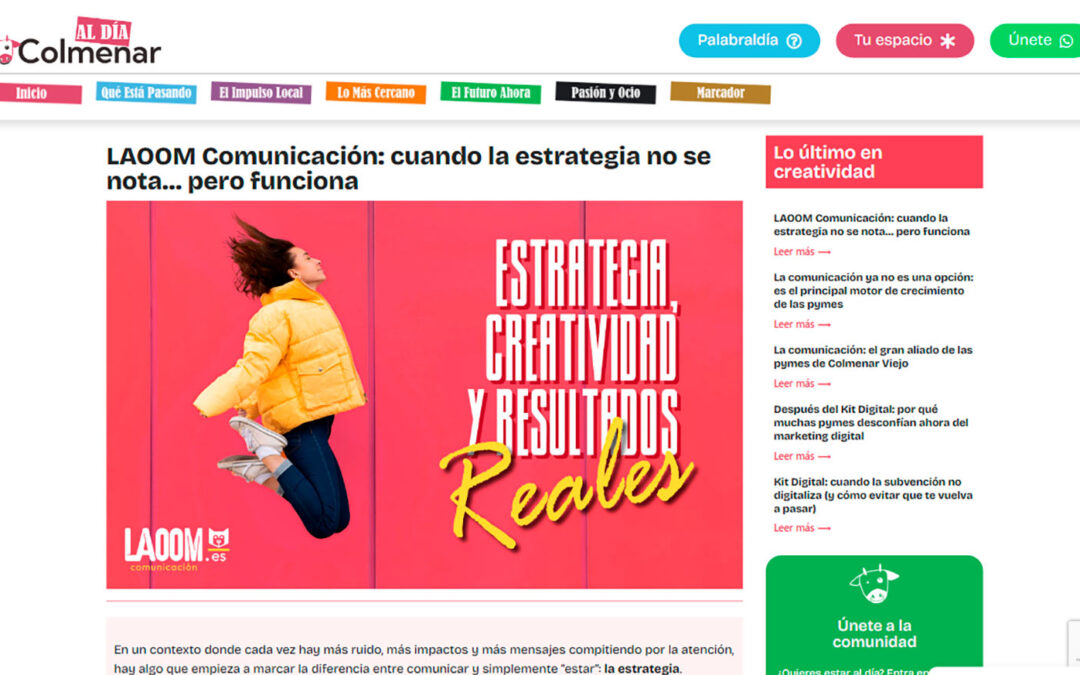 LAOOM Comunicación: cuando la estrategia no se nota… pero funciona