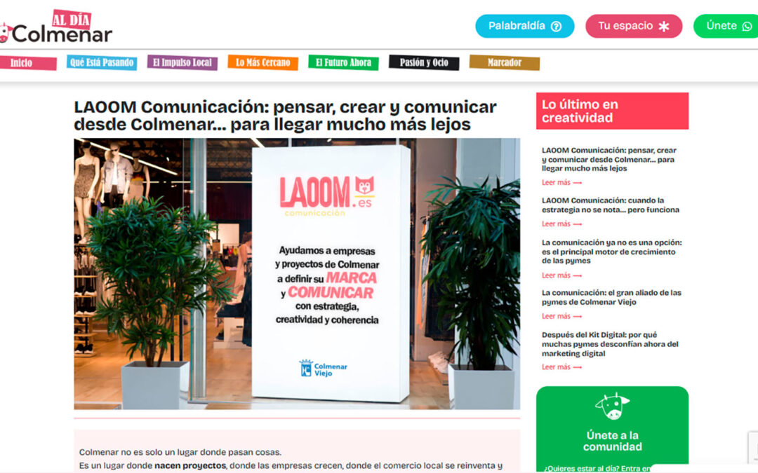 LAOOM Comunicación: pensar, crear y comunicar desde Colmenar… para llegar mucho más lejos