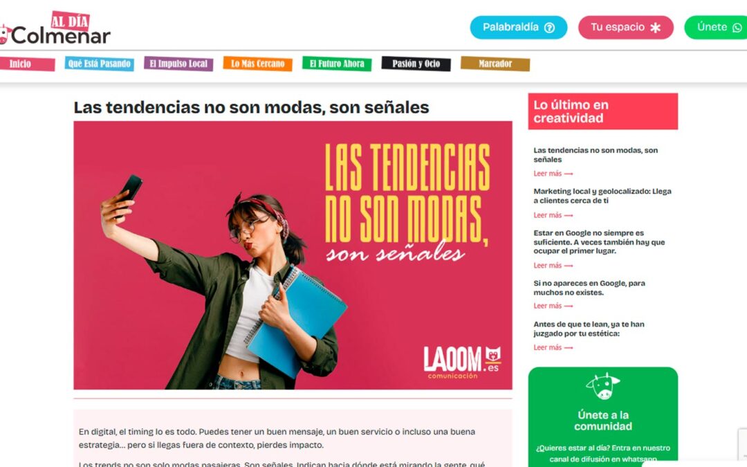 Las tendencias no son modas, son señales